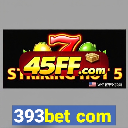 393bet com